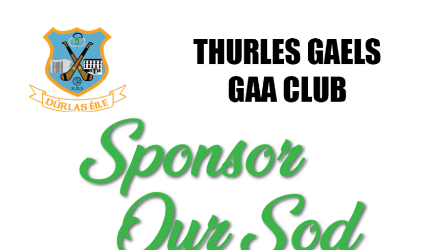 Thurles Gaels GAA launch “Sponsor a Sod”